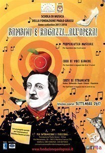 SCUOLA DI MUSICA DELLA FONDAZIONE PAOLO GRASSI - Anno scolastico 2017/2018